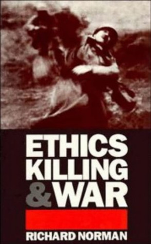 Ethics, Killing and War