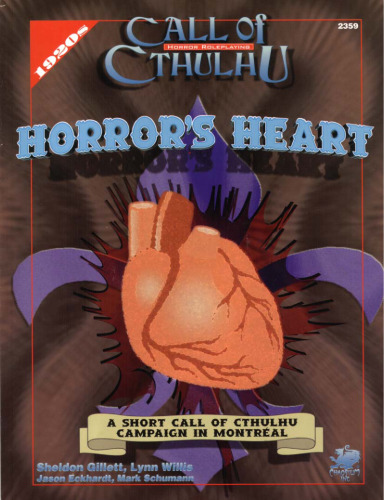 Horror's Heart: A Short Call of Cthulhu Campaign in Montreal