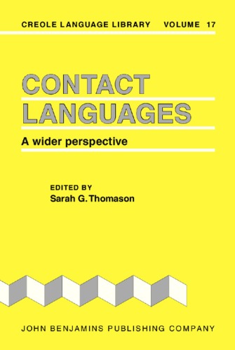 Contact languages: a wider perspective  (Creole Language Library)