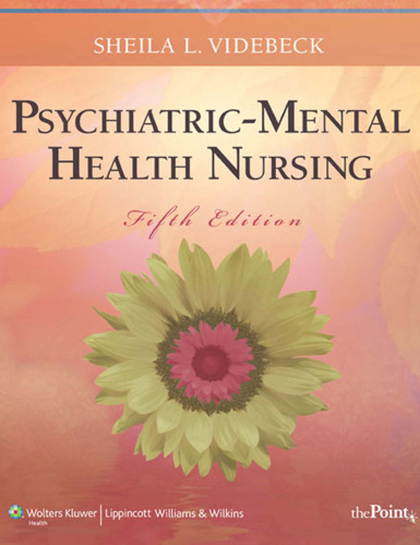 Psychiatric-Mental Health Nursing, 5th Edition