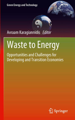 Waste to Energy: Opportunities and Challenges for Developing and Transition Economies