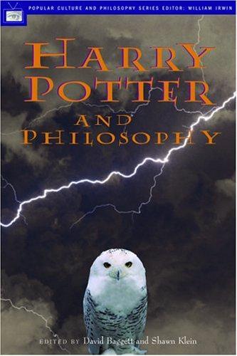 Harry Potter and Philosophy: If Aristotle Ran Hogwarts (Popular Culture and Philosophy)