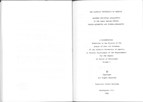Eastern Christian Apocalyptic in the Early Muslim Period: Pseudo-Methodius and Pseudo-Athanasius (PhD Thesis)