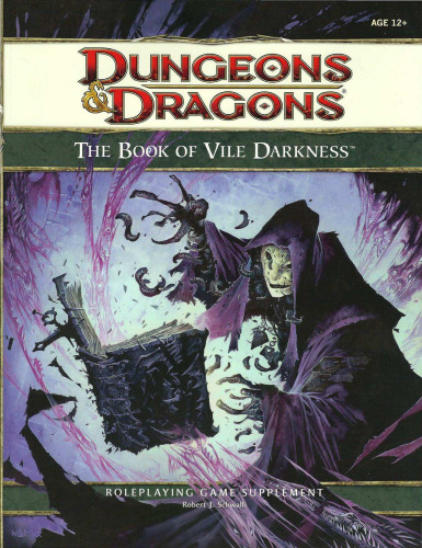 The Book of Vile Darkness: A 4th Edition D&D Supplement