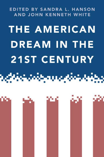 The American Dream in the 21st Century