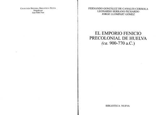El emporio fenicio precolonial de Huelva (ca. 900-770 a. C.)