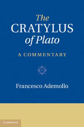 The Cratylus of Plato: A Commentary