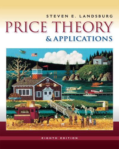 Price Theory and Applications, 8th Edition
