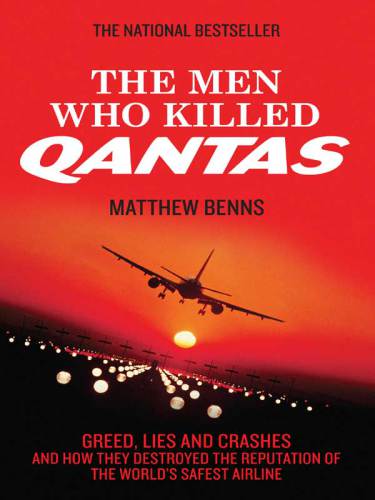 The Men Who Killed Qantas
