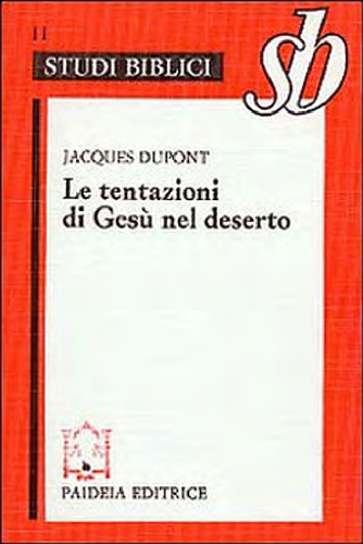 Le tentazioni di Gesù nel deserto