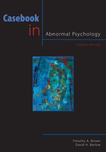 Casebook in Abnormal Psychology, 4th Edition