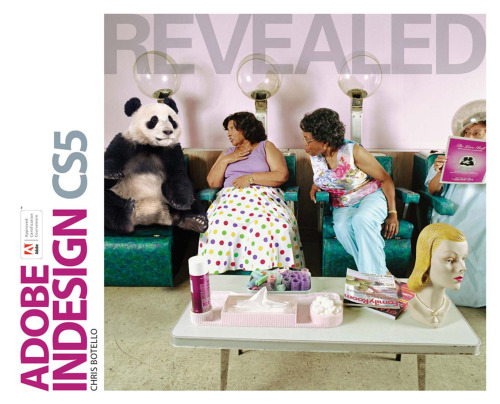 Adobe Indesign CS5 Revealed, 1st Edition