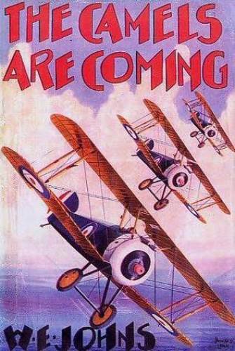 Biggles: The Camels Are Coming