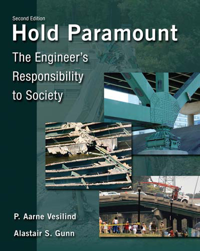 Hold Paramount: The Engineer's Responsibility to Society, 2nd Edition