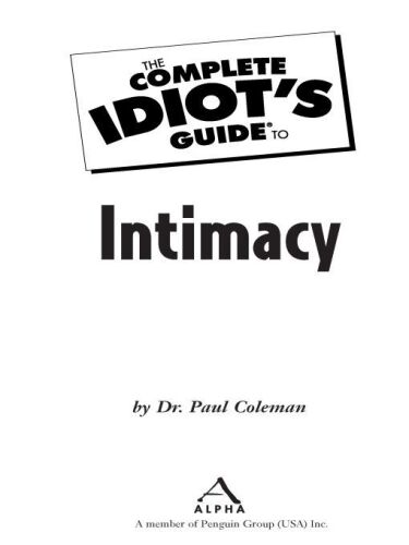 The Complete Idiot's Guide to Intimacy