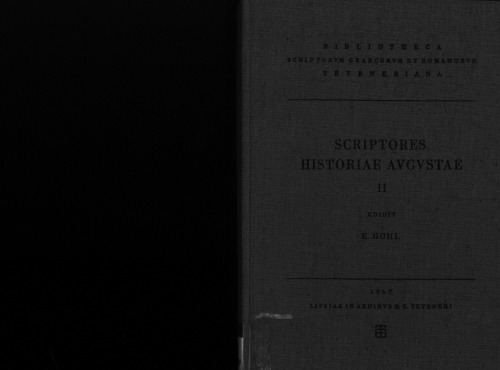 Scriptores Historiae Augustae, Vol. II (Bibliotheca scriptorum Graecorum et Romanorum Teubneriana)