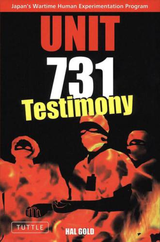 Unit 731: Testimony