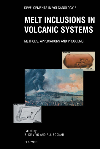 Melt inclusions in volcanic systems: methods, applications and problems