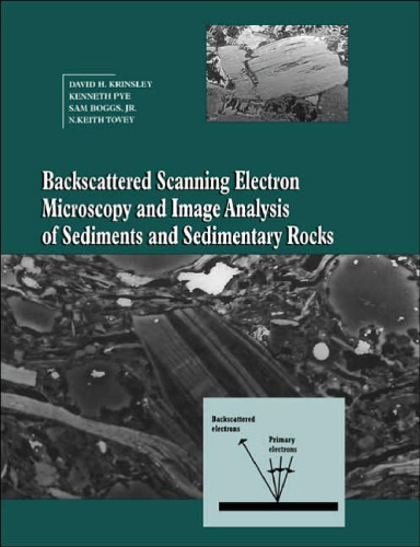 Backscattered scanning electron microscopy and image analysis of sediments and sedimentary rocks