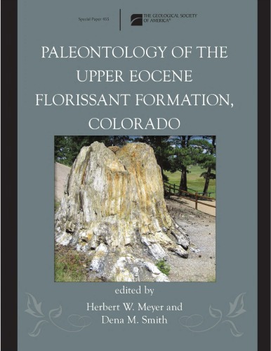 Paleontology of the Upper Eocene florissant formation, Colorado