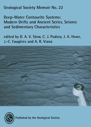 Deep-water contourite systems: modern drifts and ancient series, seismic and sedimentary characteristics