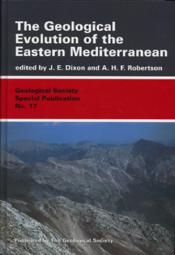 The Geological evolution of the Eastern Mediterranean
