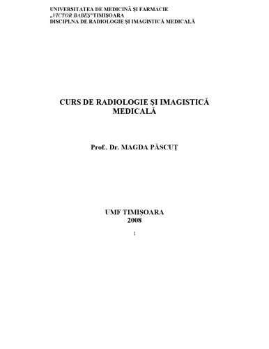 CURS DE RADIOLOGIE ŞI IMAGISTICĂ MEDICALĂ UMF TIMIŞOARA