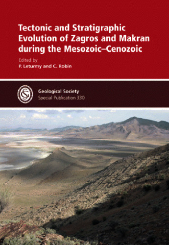 Tectonic and stratigraphic evolution of zagros and makran during the mesozoic-cenozoic