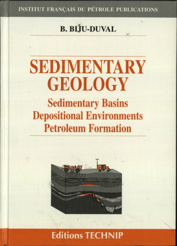 Sedimentary geology: sedimentary basins, depositional environments, petroleum formation