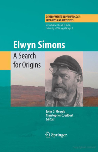Elwyn Simons: a search for origins