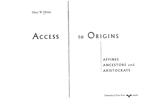 Access to origins: affines, ancestors, and aristocrats