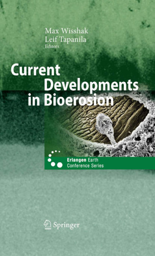Current developments in bioerosion