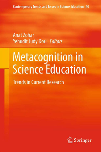 Metacognition in Science Education: Trends in Current Research