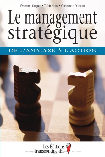 Le management stratégique : de l'analyse à l'action