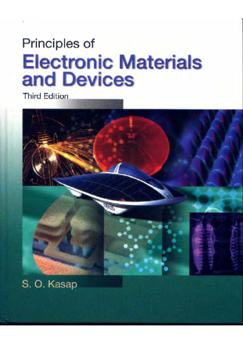 Principles of electronic materials and devices, Volume 1