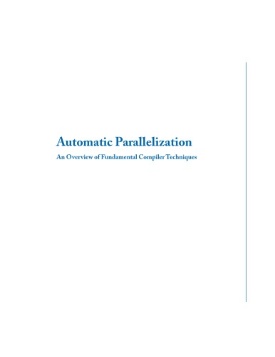 Automatic Parallelization: An Overview of Fundamental Compiler Techniques