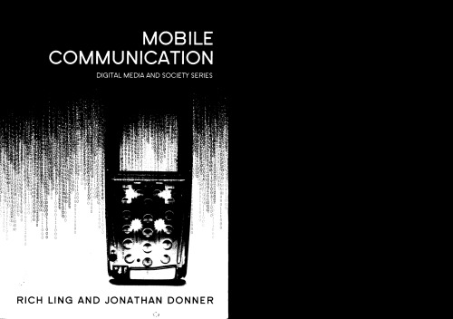 Mobile Phones and Mobile Communication (DMS - Digital Media and Society)