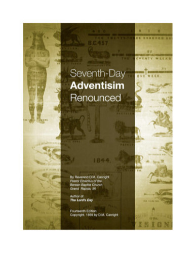 Seventh-Day Adventism Renounced
