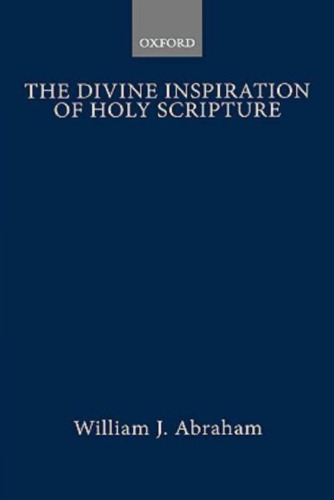 The Divine Inspiration of Holy Scripture