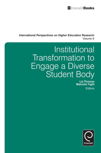 Institutional Transformation to Engage a Diverse Student Body 6