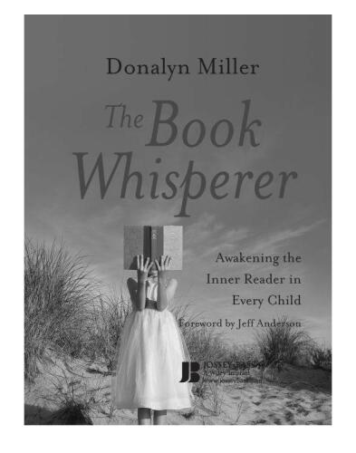 The book whisperer: awakening the inner reader in every child