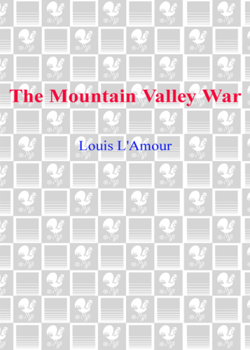 The Mountain Valley War: Kilkenny Series, Book 2