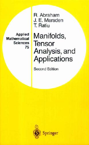 Manifolds, tensor analysis, and applications