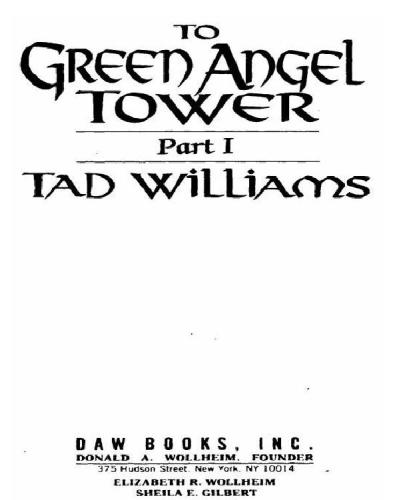 To Green Angel Tower, Volume 1
