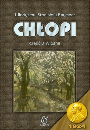 Chłopi - 3 - ''Wiosna''