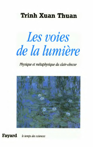 Les voies de la lumière : Physique et métaphysique du clair-obscur