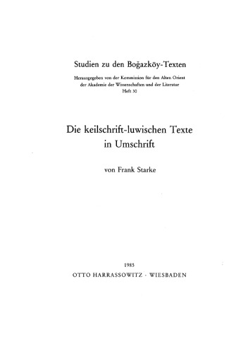 Die keilschrift-luwischen Texte in Umschrift