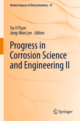 Progress in Corrosion Science and Engineering II