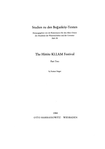 The Hittite KI.LAM festival, Volume 2