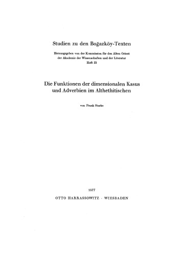 Die Funktionen der dimensionalen Kasus und Adverbien im Althethitischen